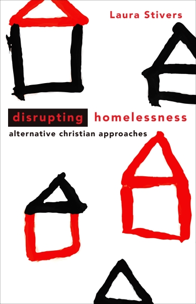 Disrupting Homelessness